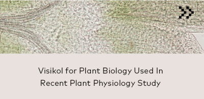 Visikol for Plant Biology Used In Recent Plant Physiology Study